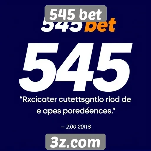 Atendimento ao cliente da 545 bet em foco